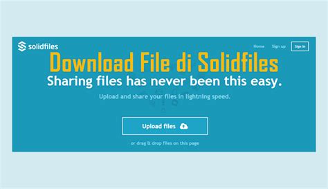 solidfiles|solidfiles video.